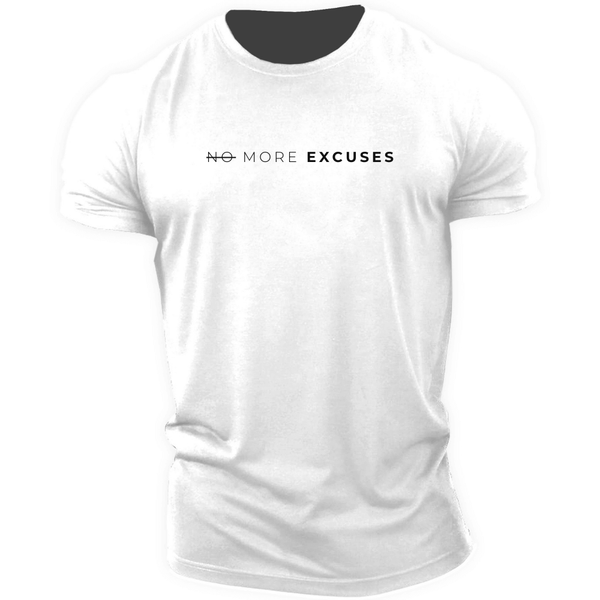 Men's NO MORE EXCUSES T-shirt