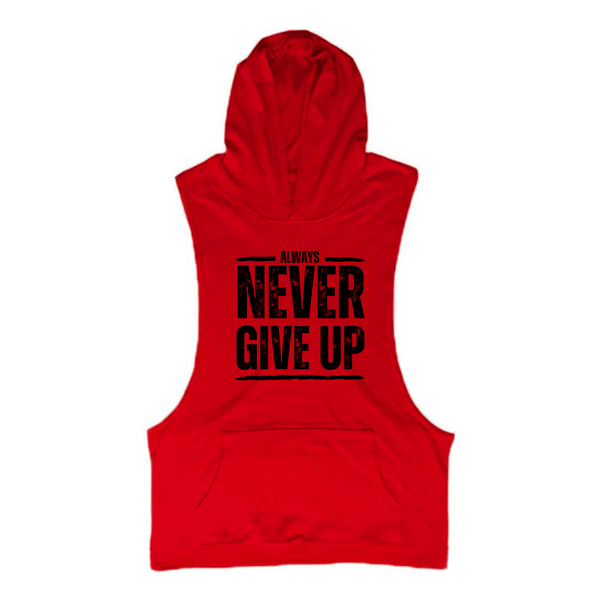 Men's NEVER GIVE UP Hooded Tank Tops