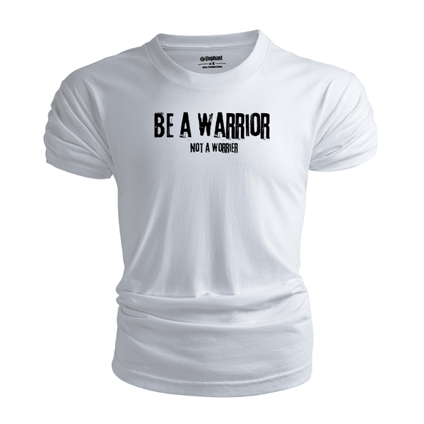 Men's Be a warrior, not a worrier T-Shirt