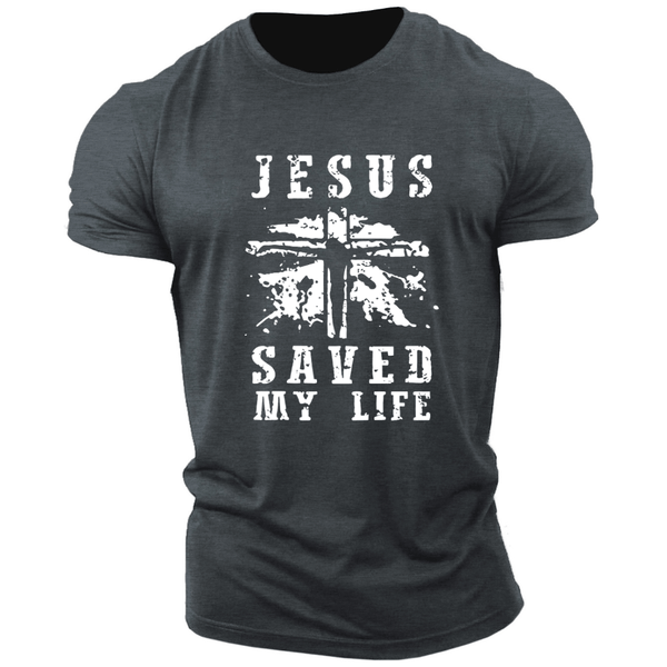 JESUS SAVED MY LIFE Tees