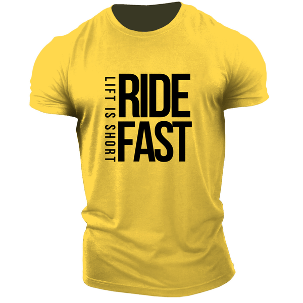 LIFT IS SHORT, RIDE FAST Graphic Tees