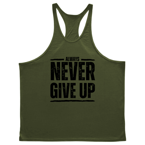 navy green Men's ALWAYS NEVER GIVE UP Gym Stringer Tank Tops