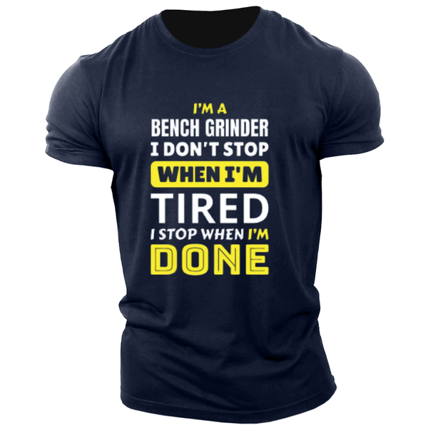 I DON'T STOP WHEN I'M TIRED GYM Graphic Tees