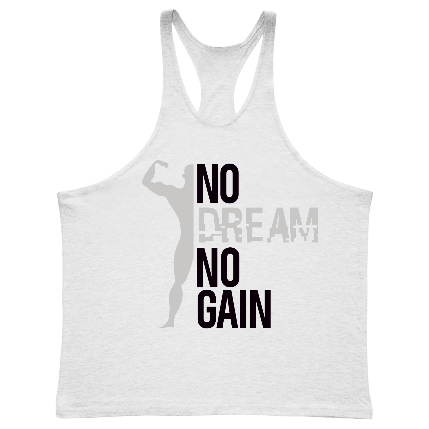 NO DREAM NO GAIN Y-back Gym Tank Tops for Men