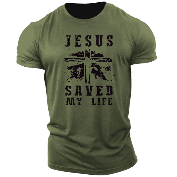 JESUS SAVED MY LIFE Tees