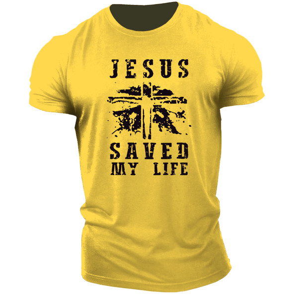 JESUS SAVED MY LIFE Tees