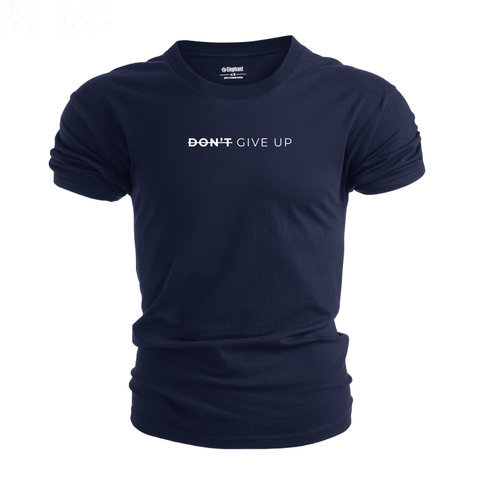 DON'T GIVE UP T-shirt/Tees