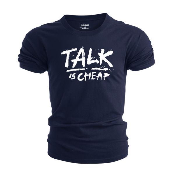 Men's TALK IS CHEAP Short Sleeve T-shirt