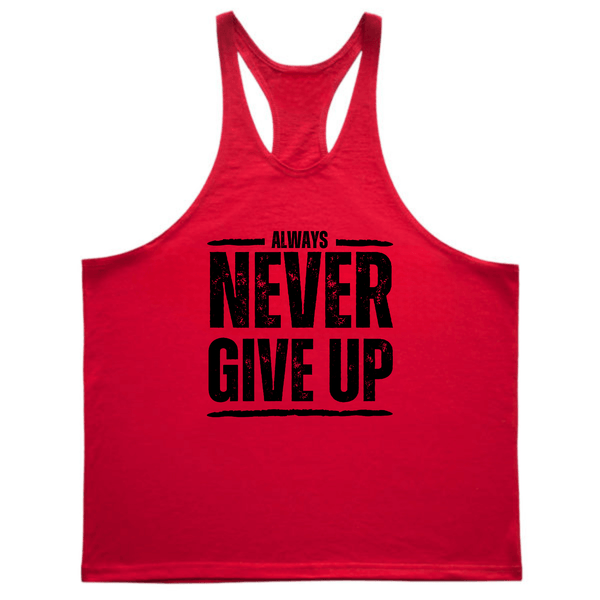 red Men's ALWAYS NEVER GIVE UP Gym Stringer Tank Tops