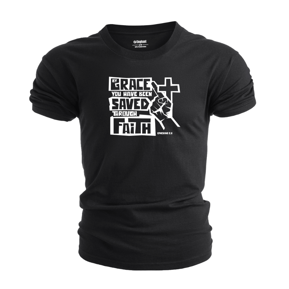 BY GRACE WE HAVE BEEN SAVED THROUGH FAITH T-shirt for Men