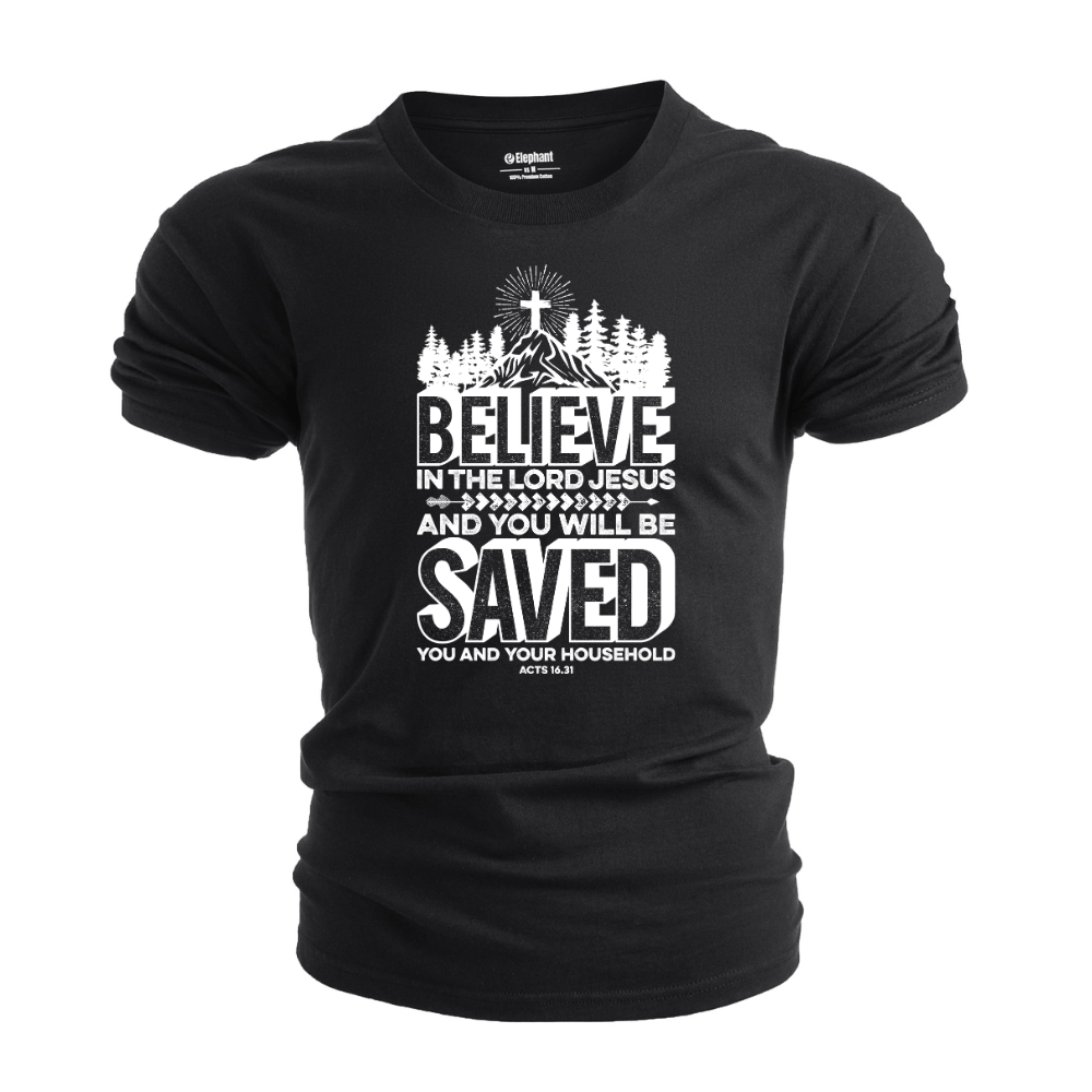 BELIEVE IN THE LORD JESUS T-shirt for Men