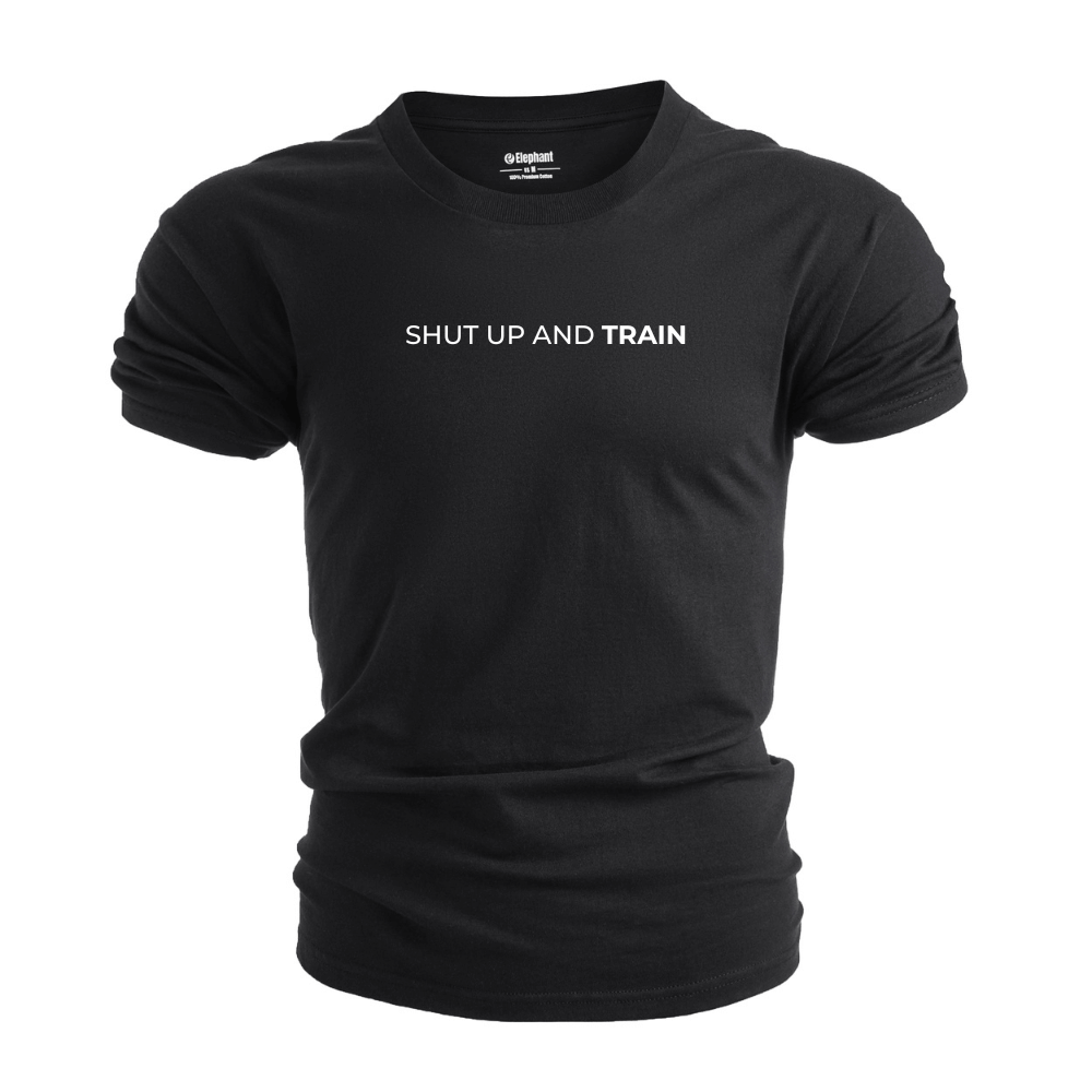 Men's SHUT UP AND TRAIN T-shirt