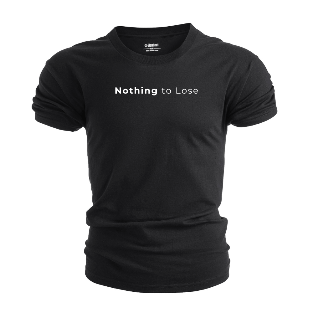 Men's Nothing to Lose T-shirt