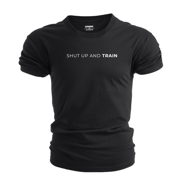 SHUT UP AND TRAIN T-shirt/Tees