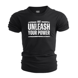 Men's JUST UNLEASH YOUR POWER T-shirt