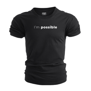 Men's I'm possible inspirational T-shirt