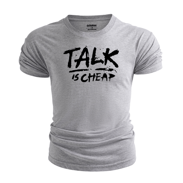 Men's TALK IS CHEAP Short Sleeve T-shirt
