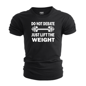 Men's LIFT THE WEIGHT Graphic Tees