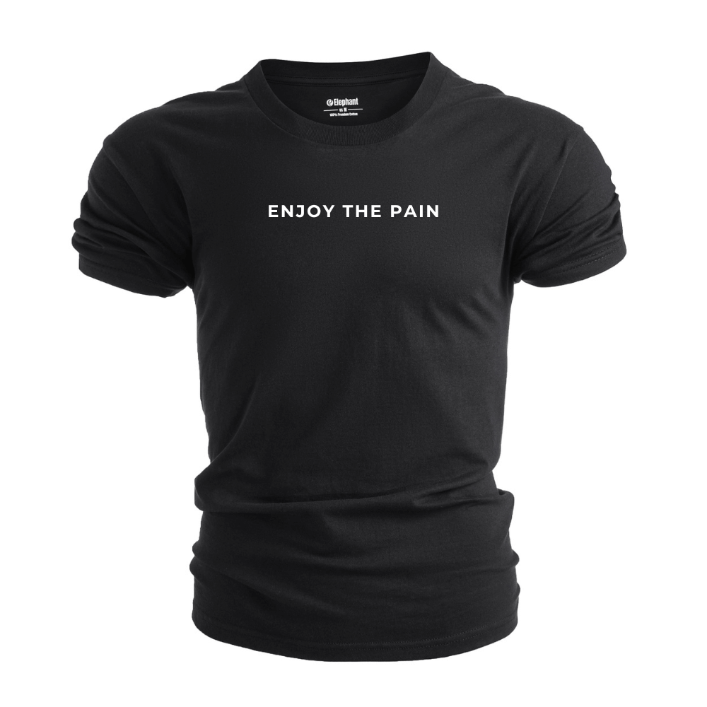 ENJOY THE PAIN Graphic Tees
