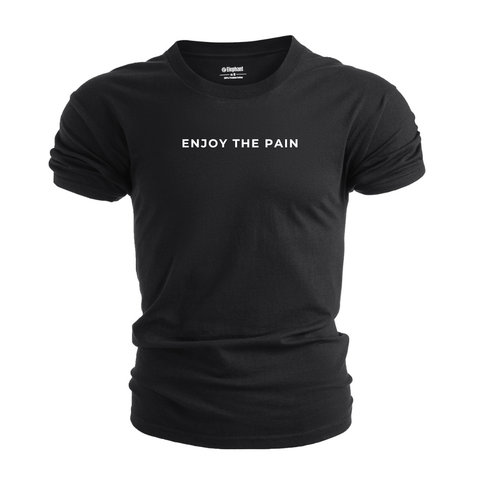 ENJOY THE PAIN Graphic Tees
