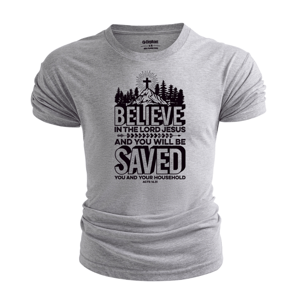 BELIEVE IN THE LORD JESUS T-shirt for Men
