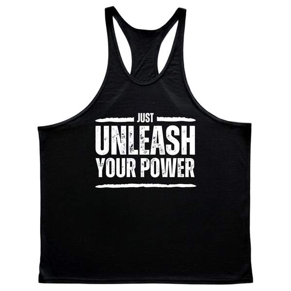 black Men's JUST UNLEASH YOUR POWER Gym Stringer Tank Tops