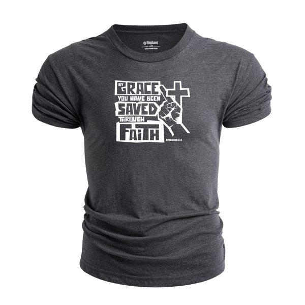 BY GRACE WE HAVE BEEN SAVED THROUGH FAITH T-shirt for Men