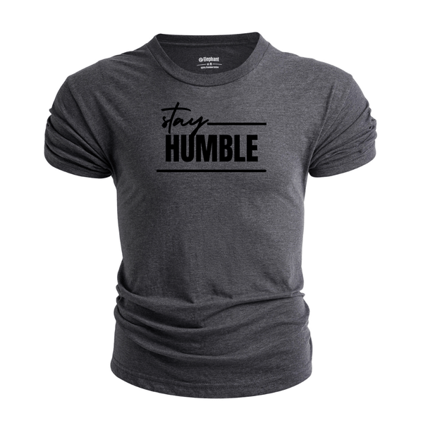 Men's Stay HUMBLE T-shirt
