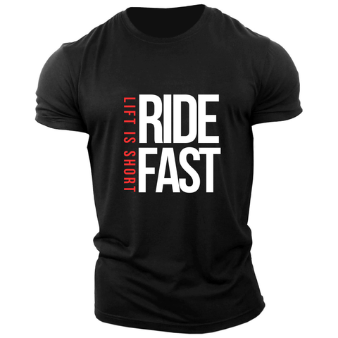 LIFT IS SHORT, RIDE FAST Graphic Tees