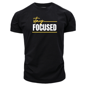 black Men's Stay FOCUSED T-shirt