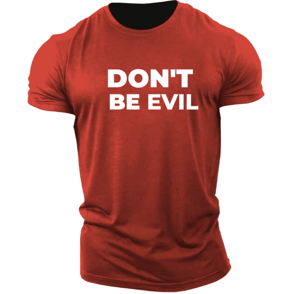 Don't BE EVIL Workout Cotton Tees