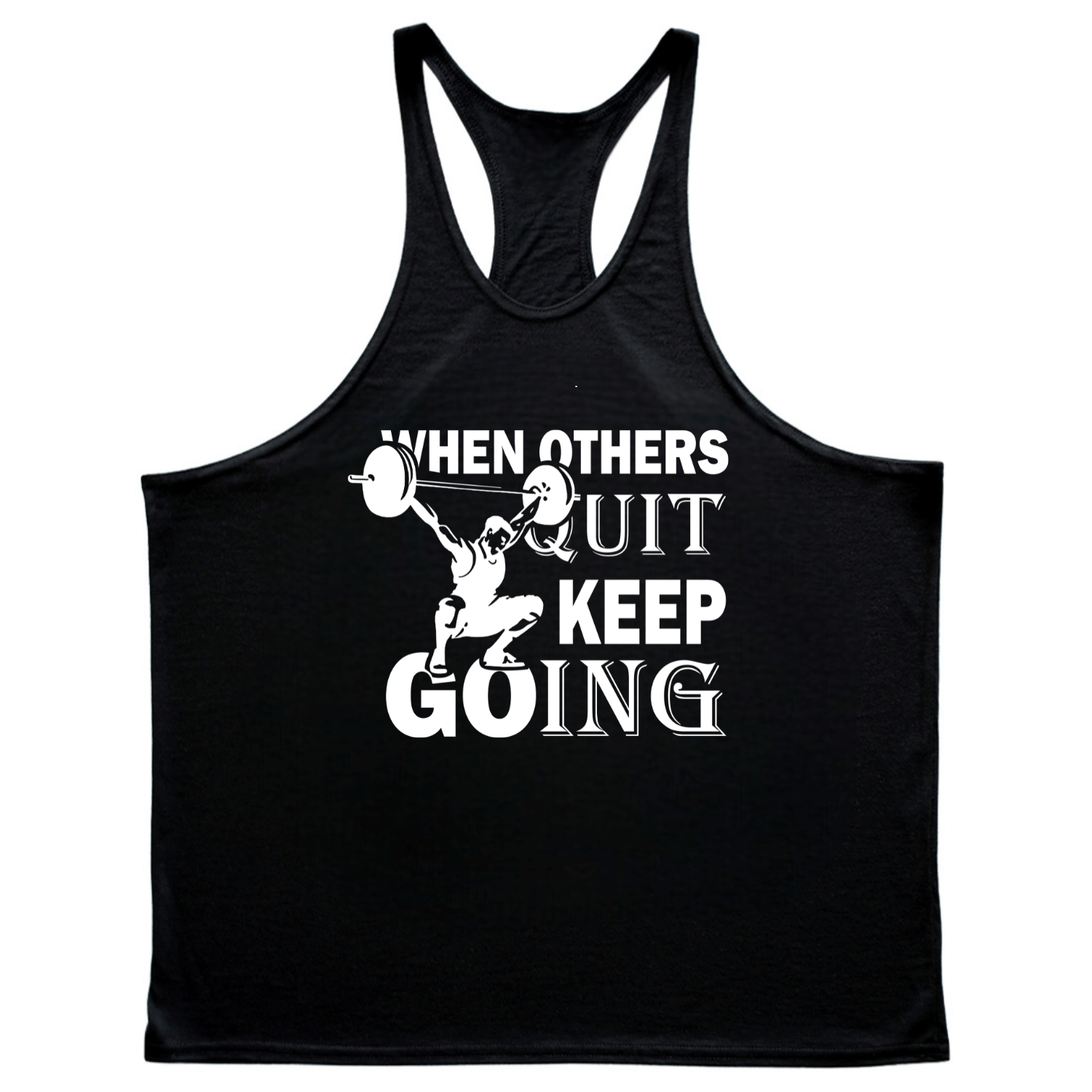 black WHEN OTHERS QUIT, KEEP GOING GYM Y Back Tank Tops
