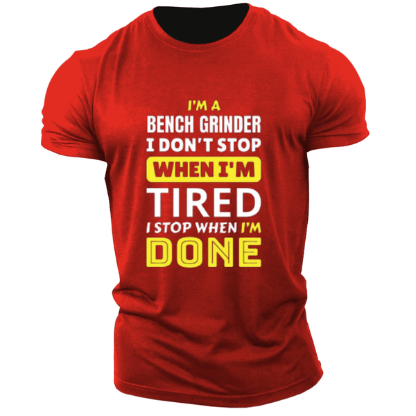 I DON'T STOP WHEN I'M TIRED GYM Graphic Tees