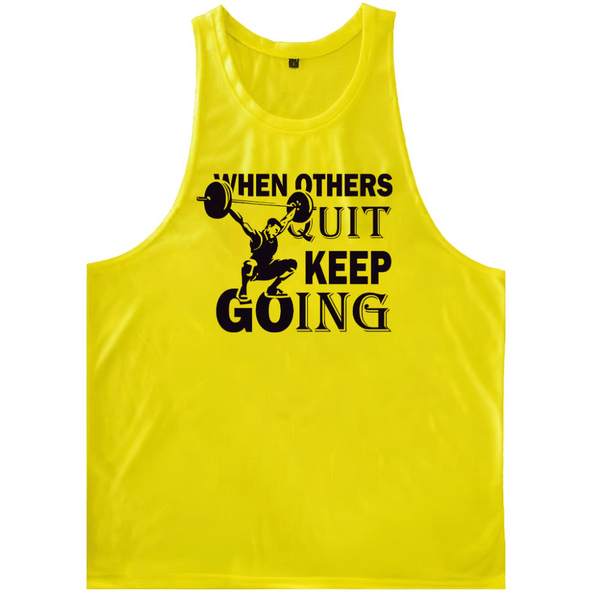 yellow WHEN OTHERS QUIT, KEEP GOING Graphic Sleeveless Tees