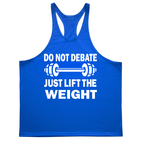 blue JUST LIFT THE WEIGHT Workout Stringer Tank Tops