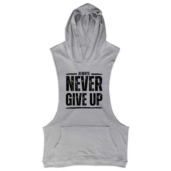 Men's NEVER GIVE UP Hooded Tank Tops