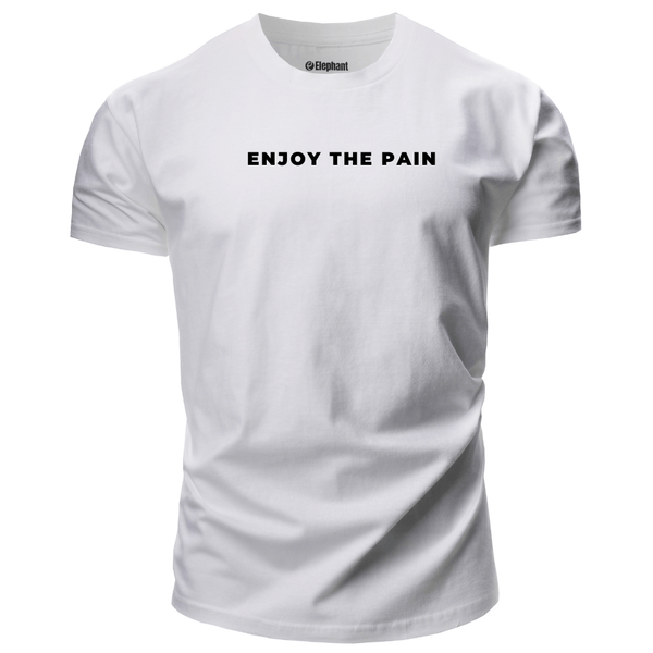 ENJOY THE PAIN Graphic Tees