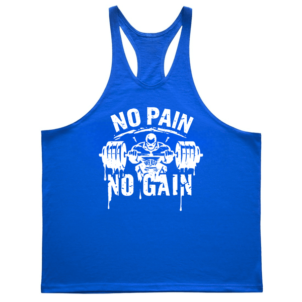 NO PAIN NO GAIN Gym Stringer Tank Tops